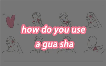 Kuidas kasutada Gua Sha't